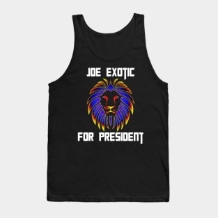 Joe Exotic For President1 Tank Top